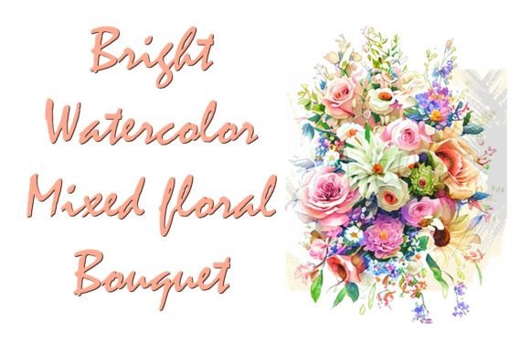 Download Bright Watercolor Mixed Floral Bouquet - Bright watercolor Collection