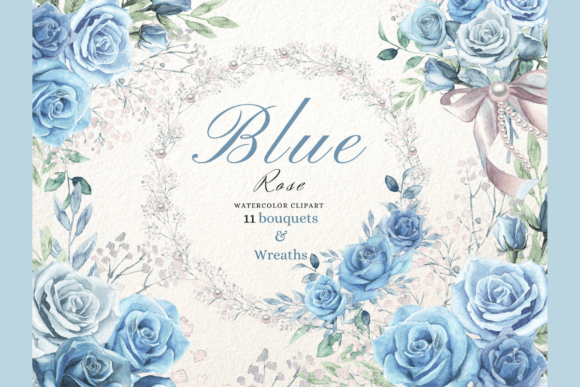 Download Watercolor Blue Rose Wreaths &amp; Bouquets - Bouquets Collection
